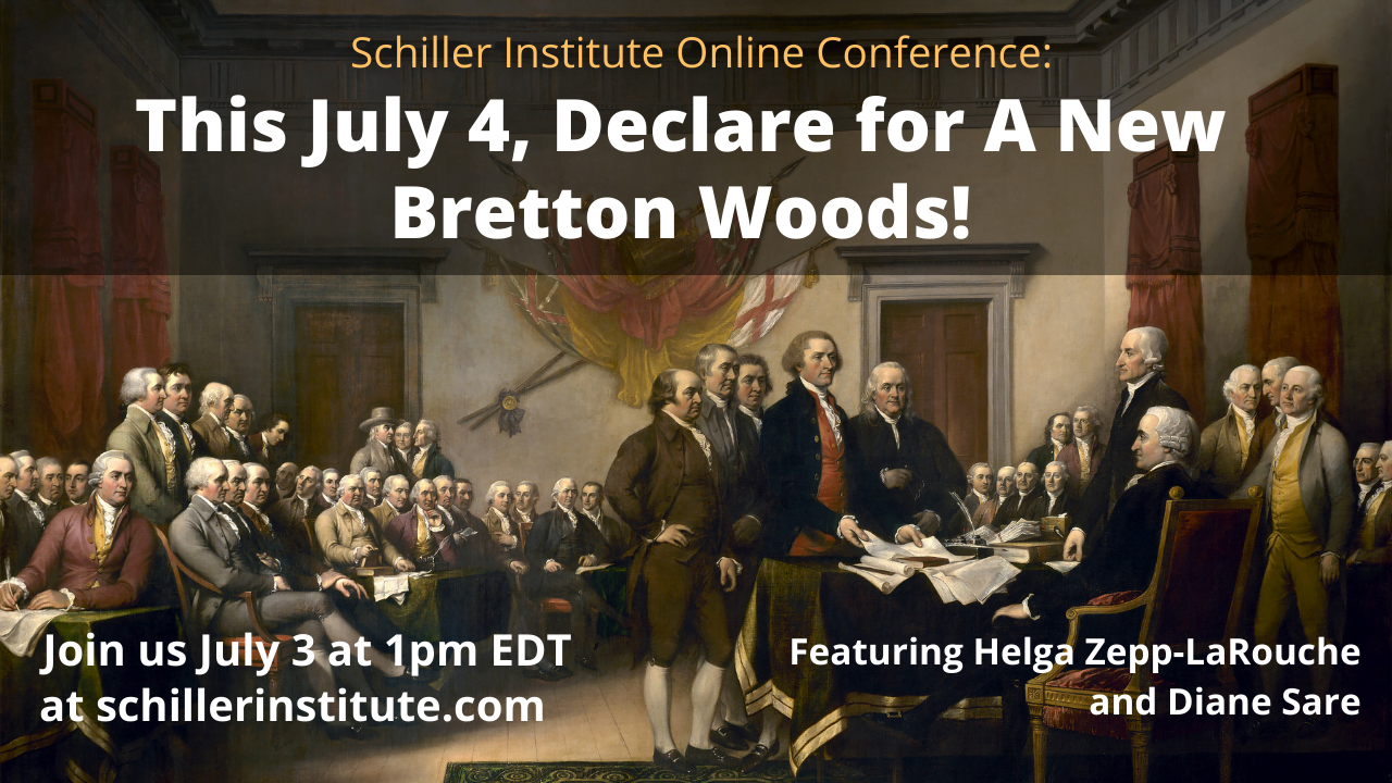Domenica 3 luglio, Helga Zepp-LaRouche presenterà la proposta “Lyndon LaRouche New Bretton Woods”
